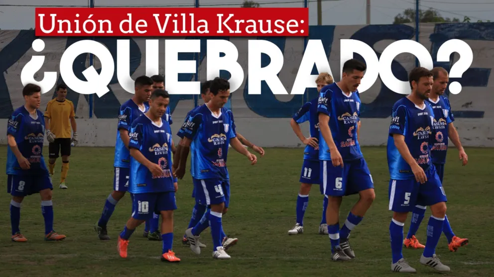 Unión de Villa Krause al borde de la quiebra