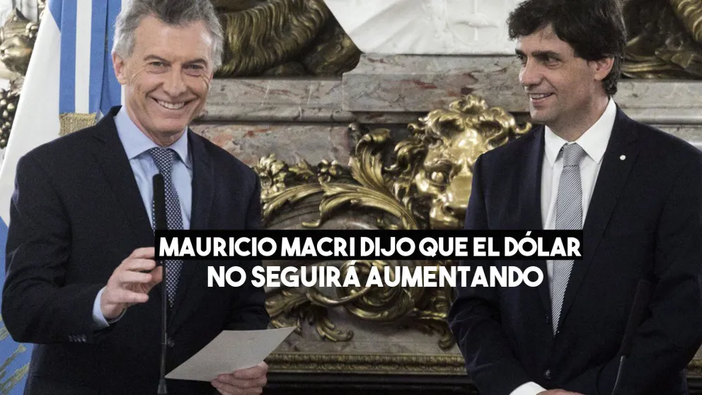 Mauricio Macri sobre el tipo de cambio: “El dólar se va a quedar donde está”