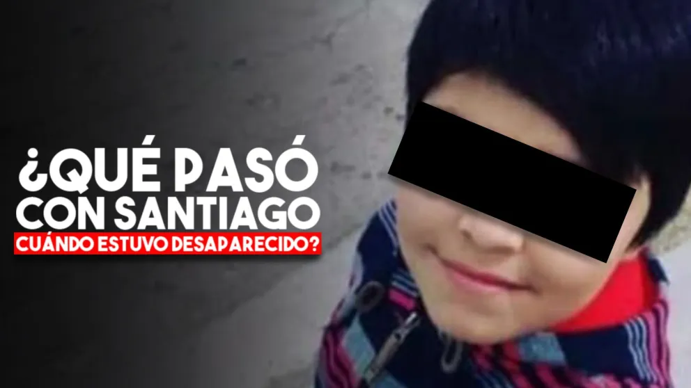 ¿Qué pasó con Santiago, el chico que estuvo desaparecido?