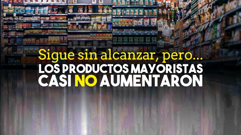 Los precios mayoristas subieron apenas 0,1% en julio