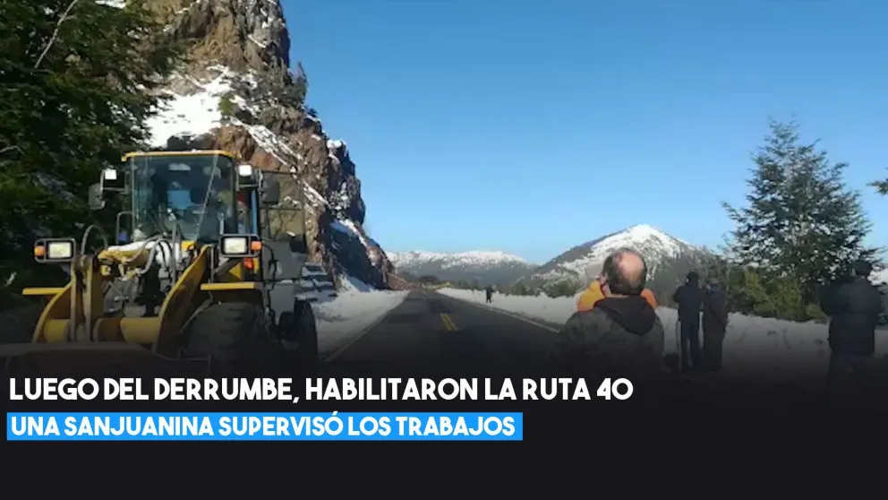 Habilitaron la ruta nacional 40 entre Bariloche y Villa La Angostura a 29 días del derrumbe