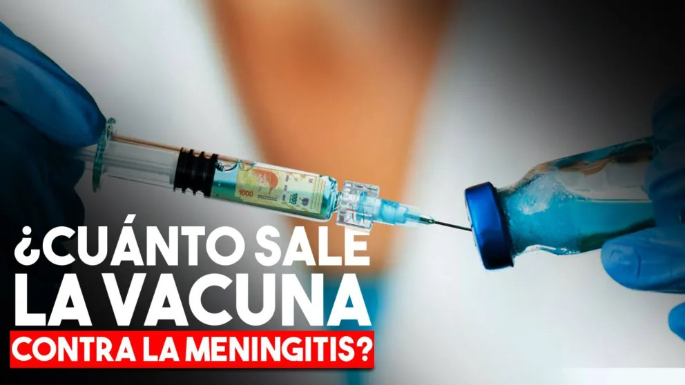 ¿Cuánto cuesta vacunarse contra la meningitis?