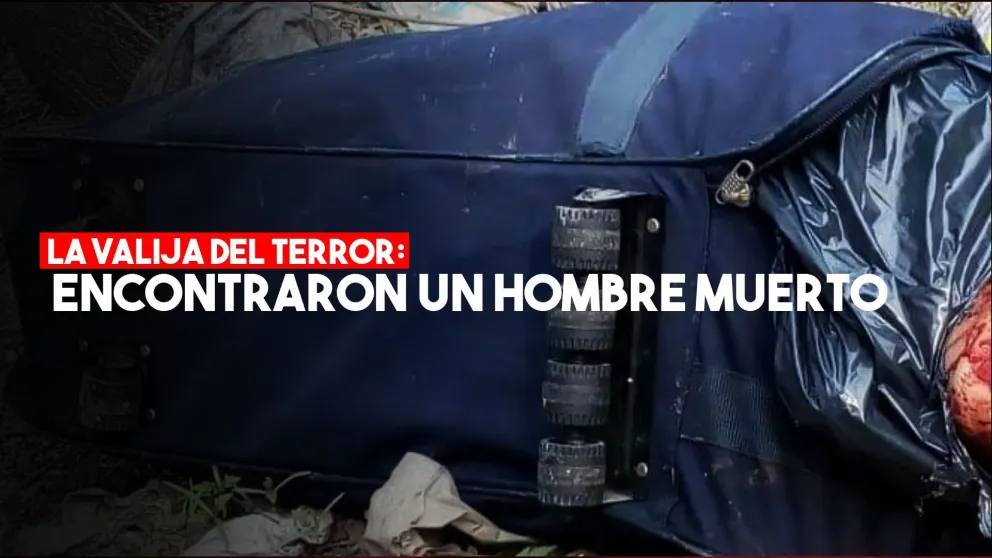 Encontraron a un hombre muerto dentro de una valija