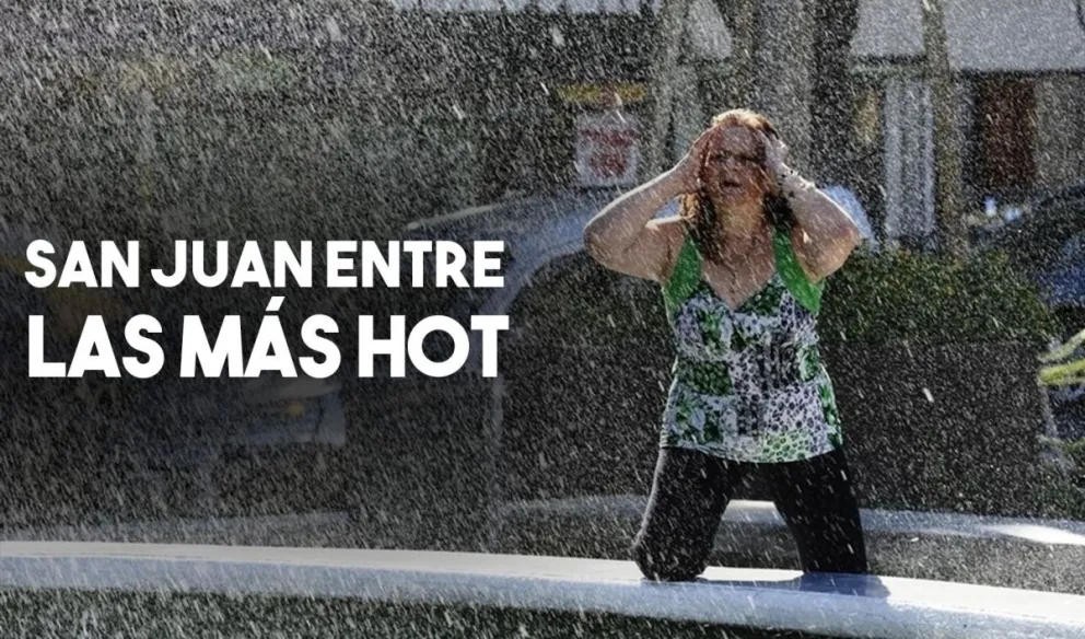 San Juan entre las 10 más calientes del país