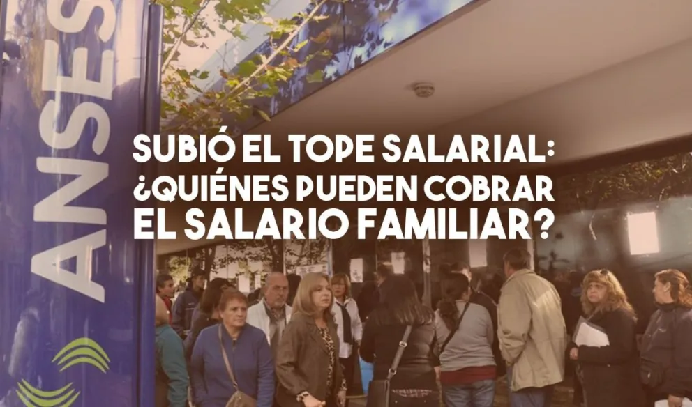 El tope salarial subió: aquellos que no pagan ganancias podrán cobrar salario familiar