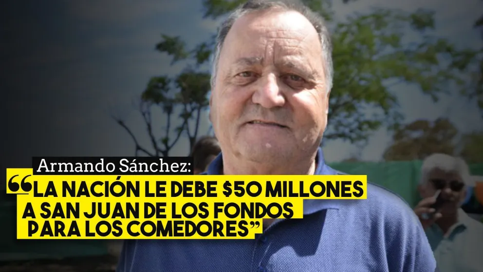 Armando Sánchez: “La Nación le debe $50 millones a San Juan de los fondos para los comedores”