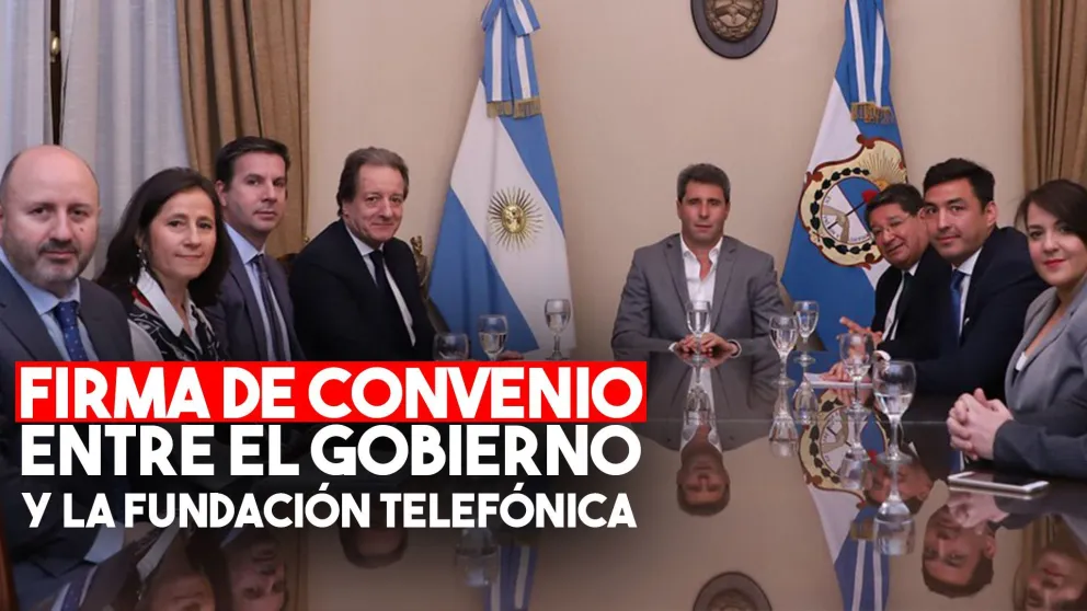 El gobierno firmó un convenio con la Fundación Telefónica