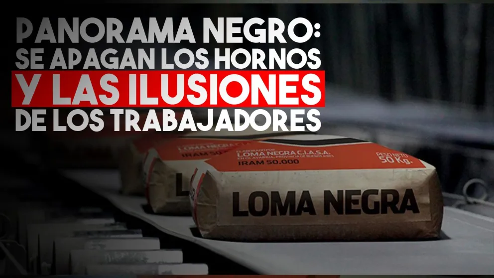 Loma Negra para sus hornos y 14 personas se quedan en la calle