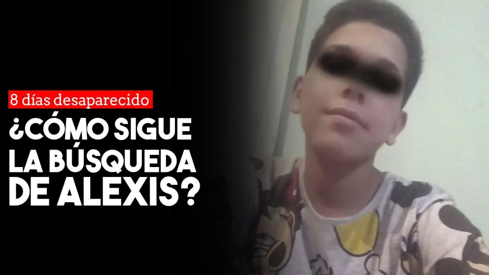 A 8 días de la desaparición de Alexis lo continúan buscando intensamente