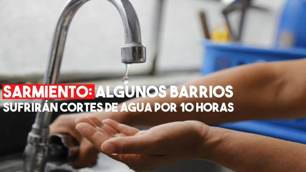 Sarmiento se suma a los departamentos que sufrirán cortes de agua este miércoles