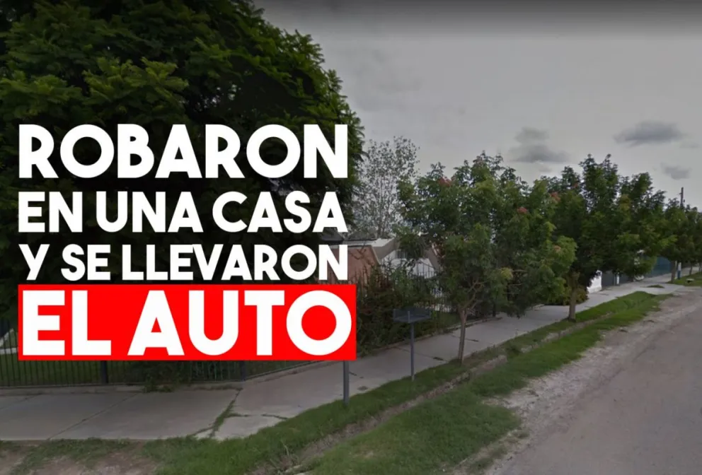 Entraron a una casa a robar y se llevaron hasta el auto