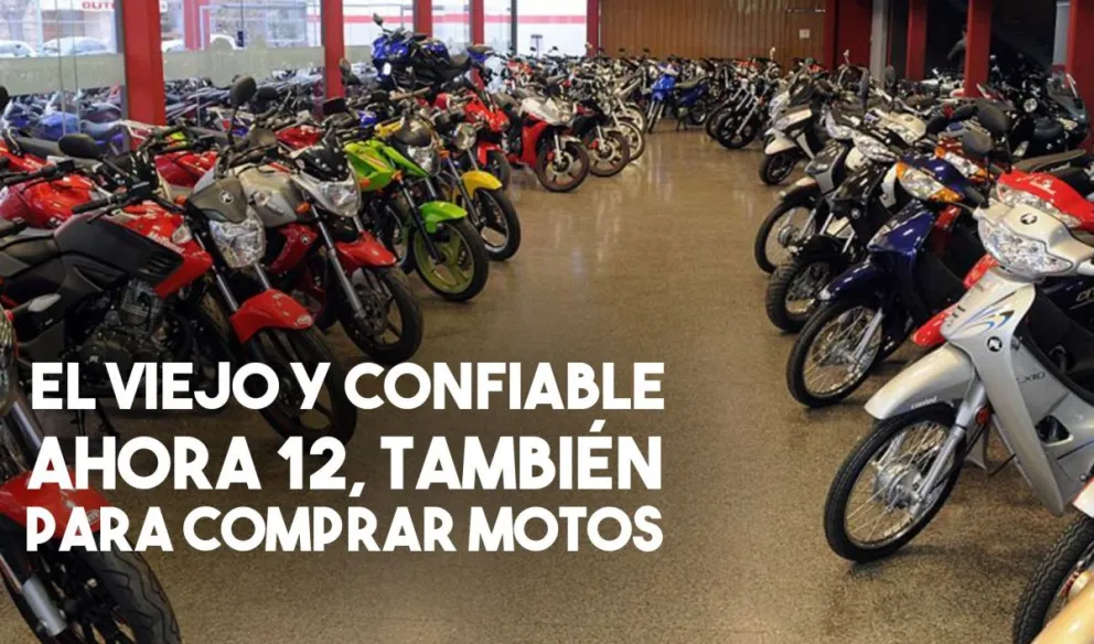 Ahora 12 y 18, también para las motos