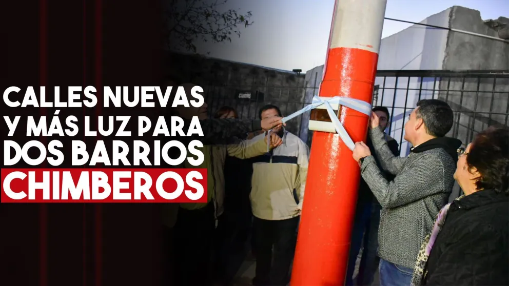 Pavimento e iluminación para dos barrios chimberos