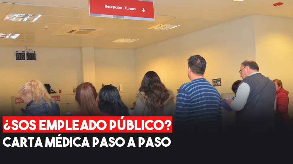 Si sos empleado público, conocé el paso a paso para tramitar carta médica