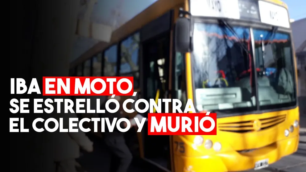 Murió un motociclista: se estrelló contra un colectivo