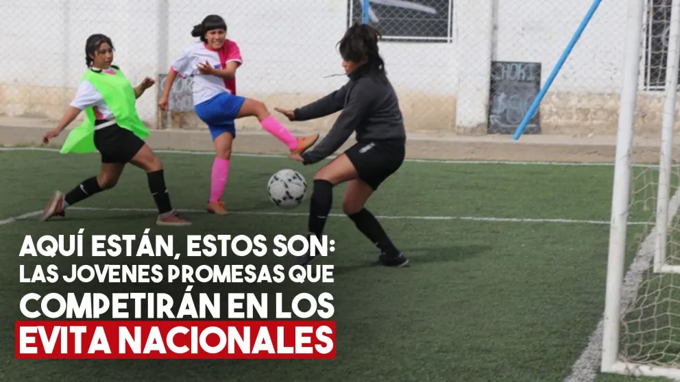 Ya están todas las jóvenes promesas que irán a los Evita Nacionales