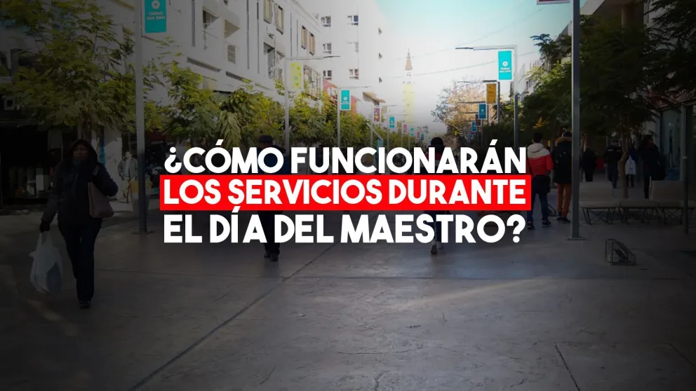 Así funcionarán los servicios municipales durante el Día del Maestro