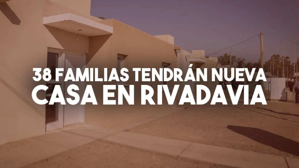 Unas 38 familias tendrán nuevas viviendas en Rivadavia
