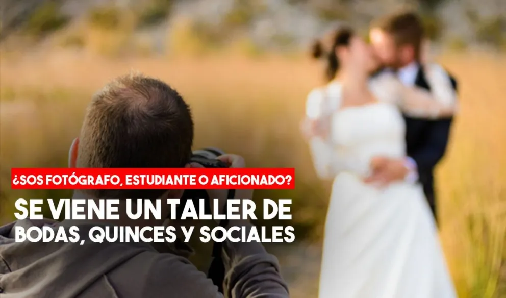 Taller y Seminario de fotografía para eventos sociales