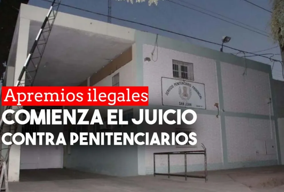 Apremios ilegales en el Penal: comienza el juicio contra once penitenciarios
