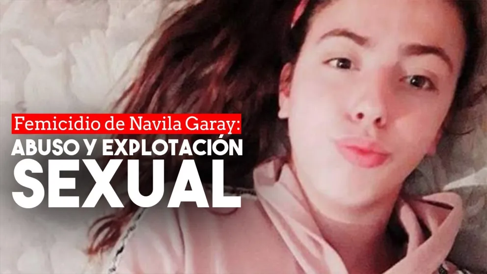 Femicidio de Navila Garay: La adolescente era explotada sexualmente por el asesino
