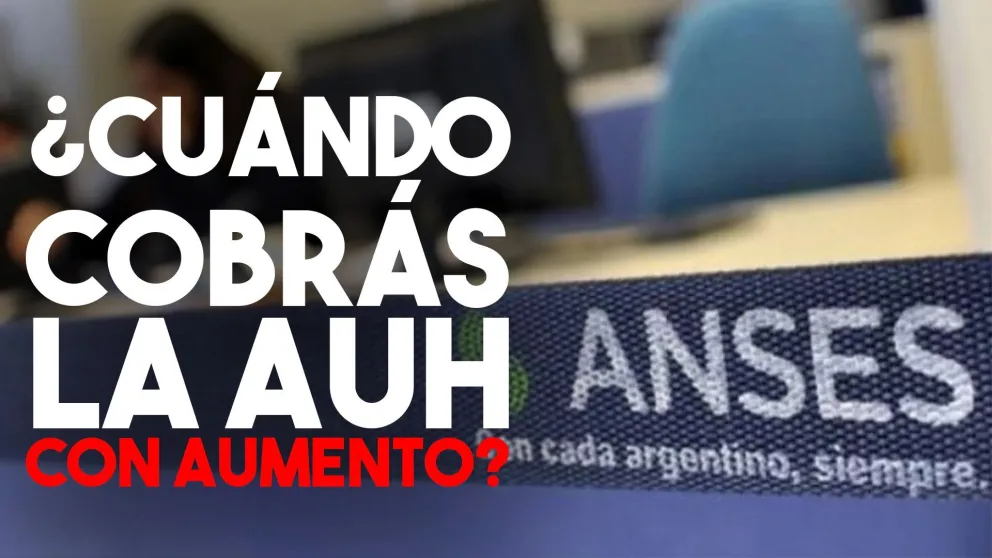 Estas son las fechas para el cobro de la AUH con el bono en octubre