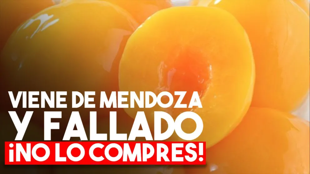 Prohibieron la venta de un durazno enlatado mendocino y un café