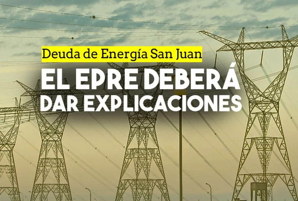 Diputados aprobaron pedido de informe ante el EPRE por la deuda de Energía San Juan
