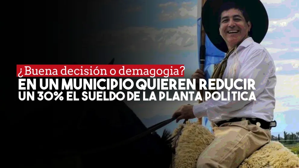 Por la crisis, el intendente de 9 de Julio busca reducir un 30% el sueldo de la planta política