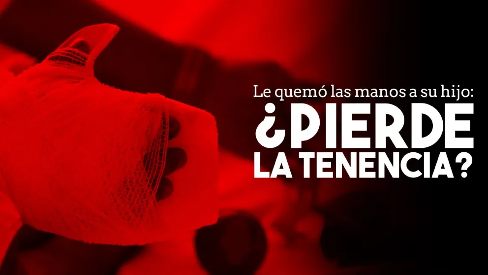 La mujer que le quemó las manos a su hijo podría perder la tenencia