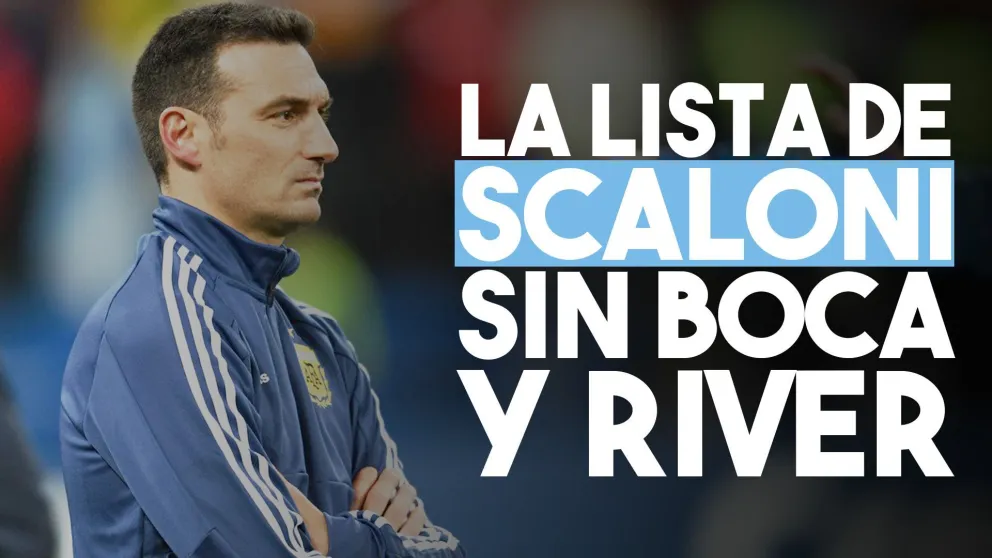 Esta es la lista de Scaloni con varios pesos pesados que quedaron afuera