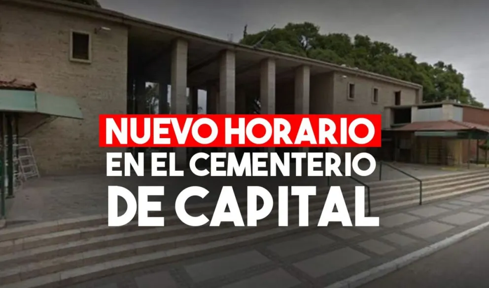 El Cementerio de la Capital modificará sus horarios de apertura y cierre