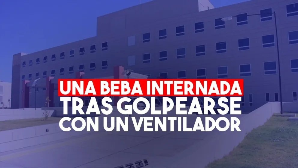 Una beba fue internada tras golpear su cabeza contra un ventilador