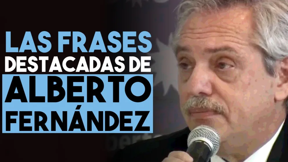 Las frases más destacas de la conferencia de prensa de Alberto Fernández