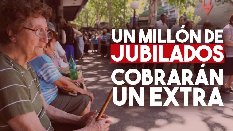 Más de un millón de jubilados recibirán un pago extra por dos meses