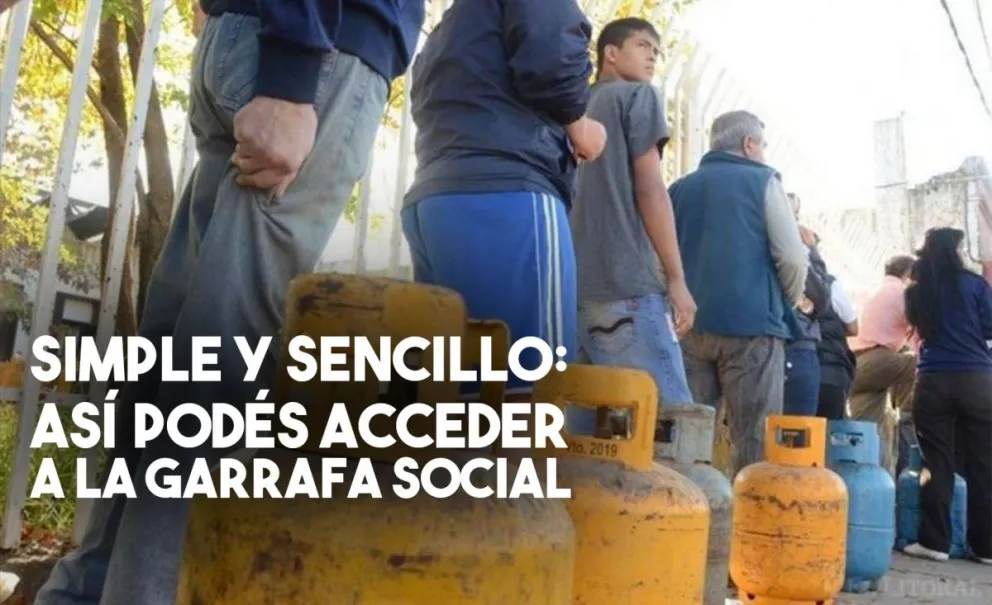 ¿Cómo se hace para acceder a la garrafa social?