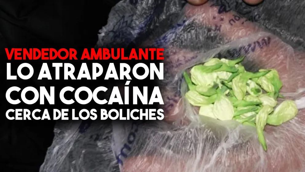 Rodeado de jóvenes, detuvieron a un hombre que vendía cocaína en los boliches