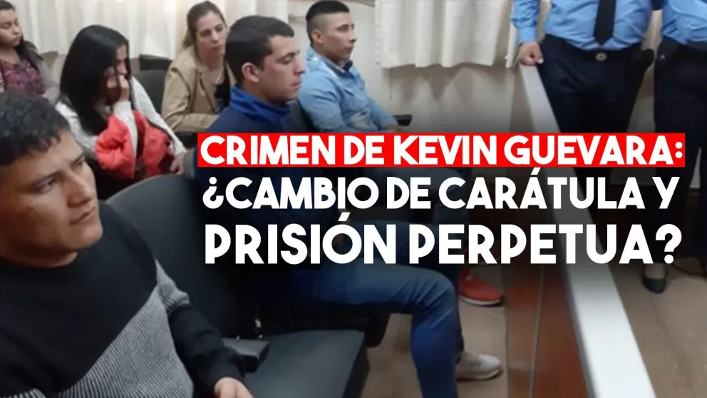 Crimen de Kevin Guevara: fiscalía pidió el cambio de carátula y podrían recibir perpetua