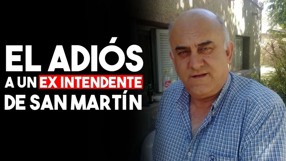 Tras una dura enfermedad, murió un ex intendente de San Martín