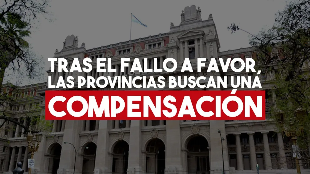 San Juan y 14 provincias más pedirán ante la Corte una compensación tras el fallo a favor