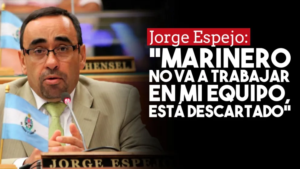 Jorge Espejo: "Marinero no va a trabajar en mi equipo, está descartado"