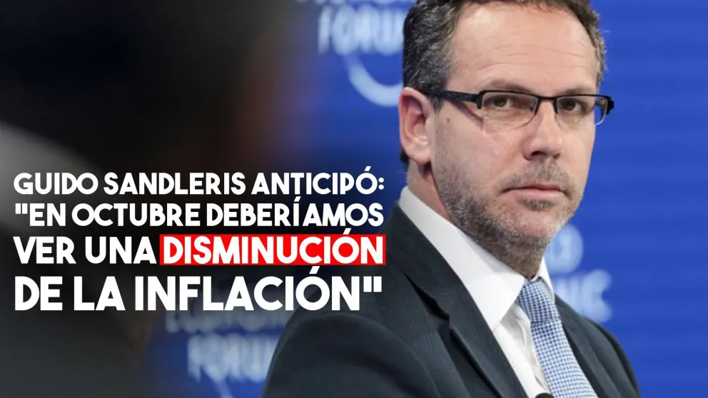 Sandleris: "Ya en octubre deberíamos ver una disminución de la inflación"