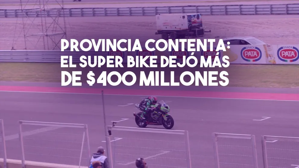 El Super Bike le dejó $410 millones a la provincia