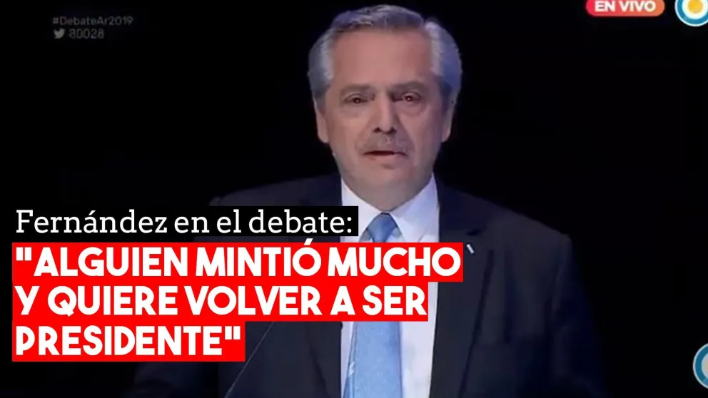 Alberto Fernández: "Alguien mintió mucho y quiere volver a ser presidente"