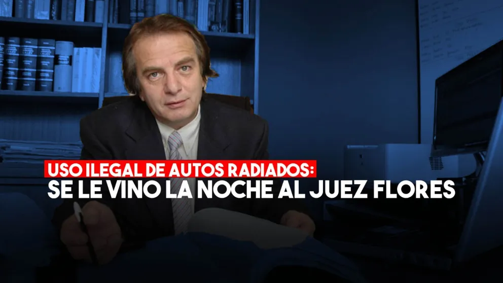 Uso ilegal de autos radiados: el juez Pablo Flores ¿a indagatoria?