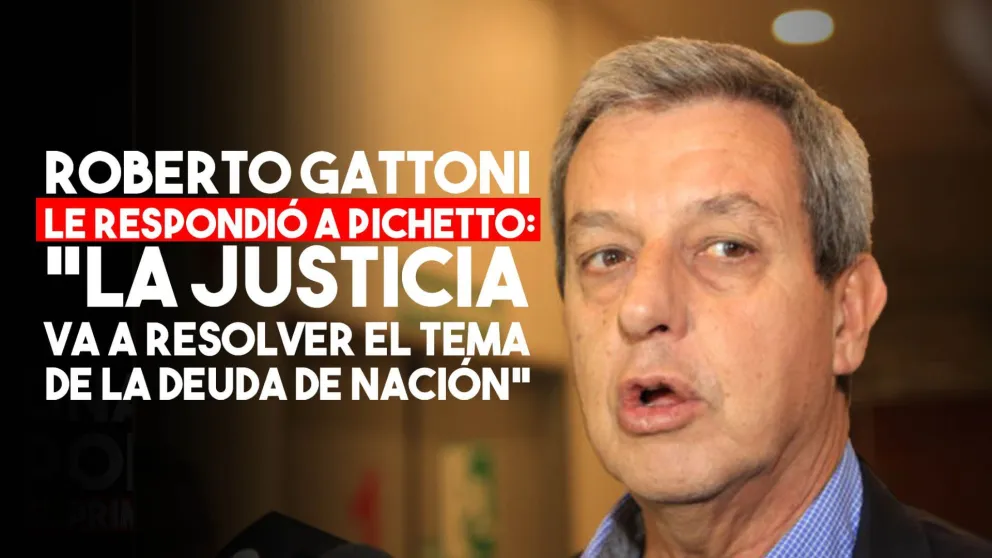 Roberto Gattoni le respondió a Pichetto: “La justicia va a resolver esto”