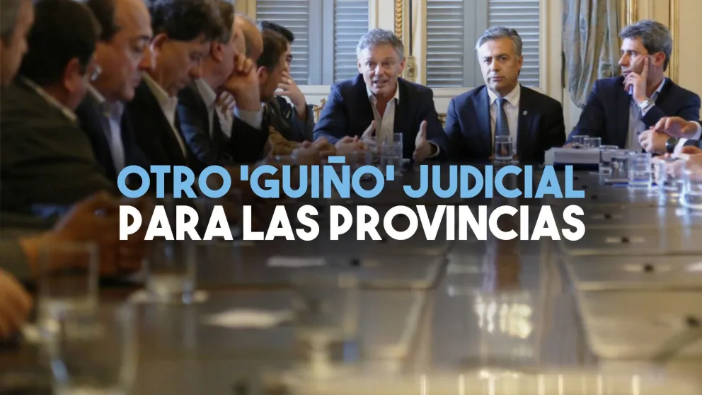 La Corte ratificó revés judicial contra el Gobierno y a favor de las provincias