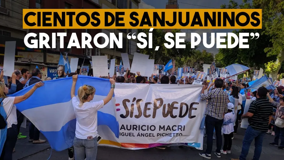 Cientos de sanjuaninos marchan en apoyo a Mauricio Macri