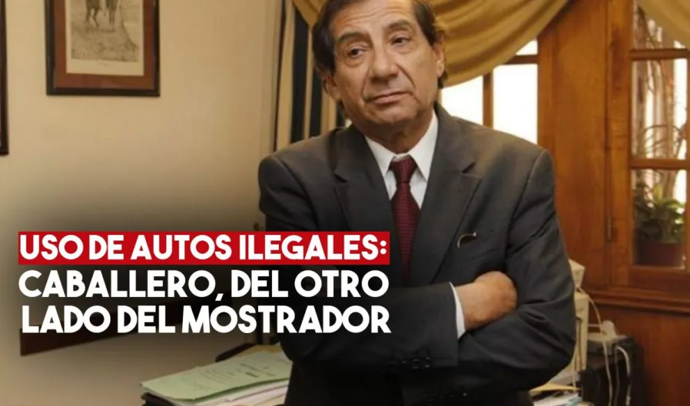 Uso de autos ilegales: Caballero ante la Justicia