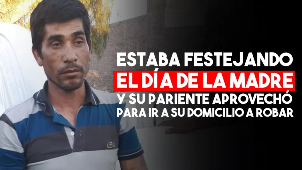 Festejaba el día de la madre y un pariente aprovechó para robar en su vivienda